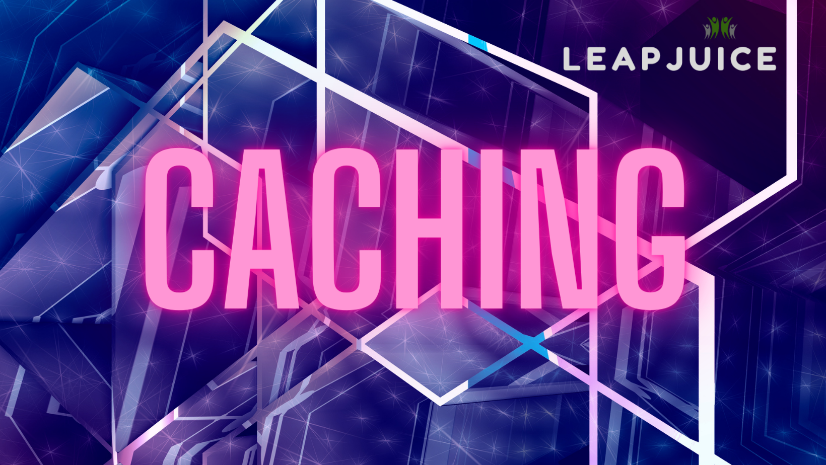 Caching in pink neon to represent Leapjuice caching technology